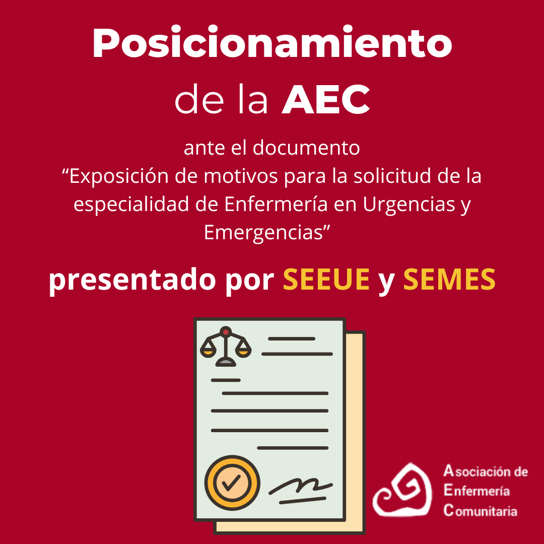 Análisis, aportaciones y posicionamiento de la AEC ante el documento “Exposición de motivos para la solicitud de la especialidad de Enfermería en Urgencias y Emergencias” presentado por SEEUE y SEMES