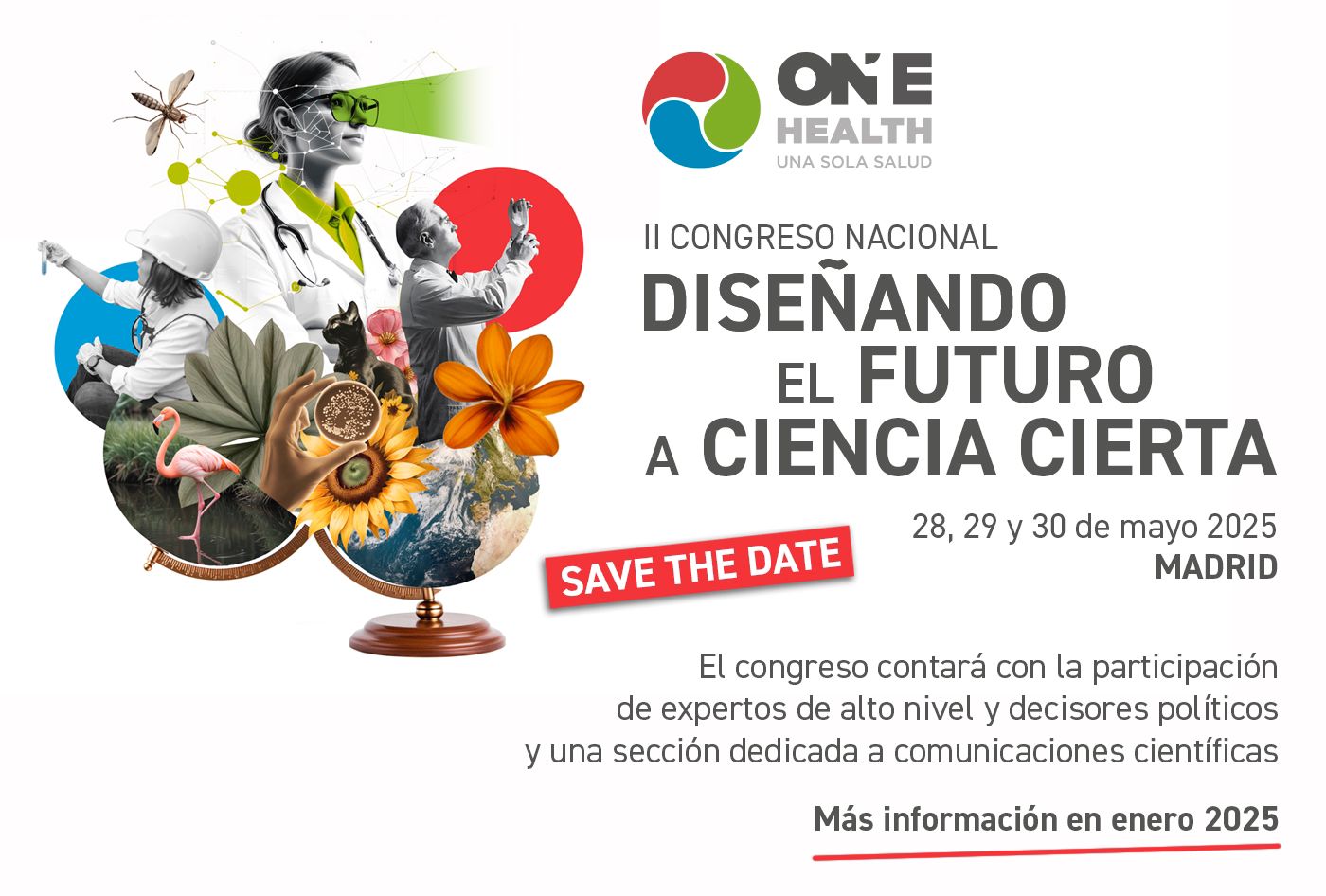 SAVE the DATE!! II Congreso Nacional One Health